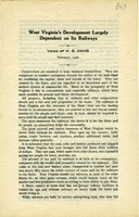 ["<p> Pamphlet. \"Views of H.G. Davis\", proposing a repeal of West Virginia's two cent tax on railroad corporations.<br />  </p>"]