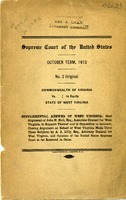 ["Monograph.  On cover: Oral argument of John H. Holt, Esqu., Associate Counsel for West Virginia, in support thereof and in opposition to interest; Closing argument on behalf of West Virginia made upon these subjects by A. A. Lilly, Esq., Attorney General for West Virginia, and Opinions of the United States Supreme Court so far rendered in the case.   Accompanied by a transmission letter from A. A. Lilly to The Parkerburg Banking & Trust Co., Parkersburg, October 8, 1914."]