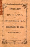 ["<p> Pamphlet.  Cover title: Constitution and by-laws, of Monongalia Lodge, No. 10, of the Independent Order of Odd-Fellows, located at Morgantown, West Va.</p>"]