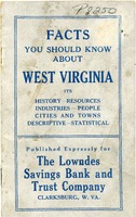 ["<p> Pamphlet. \"Published expressly for The Lowndes Savings Bank and Trust Company, Clarksburg, W. Va.\"</p>"]